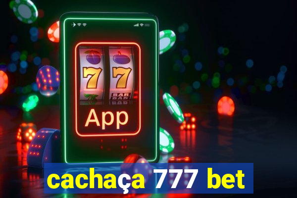 cachaça 777 bet